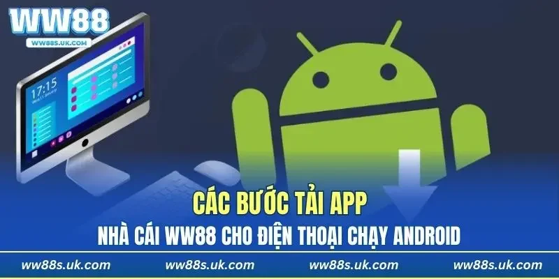 Chi tiết các bước tải app về điện thoại cho mọi hệ điều hành